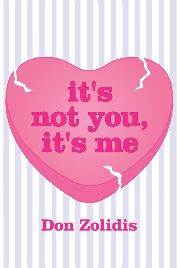 It's Not You It's Me graphic